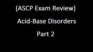 Acid Base Disorders Part 2 [upl. by Mirabella312]