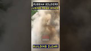 Russian Soldiers Use TM62 Mines for Building Demolition [upl. by Atileda576]