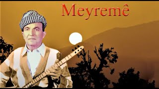 Mihemed Arifê Cizîrî  Stirana  Meyro [upl. by Ferd]