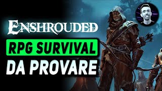 UN RPG SURVIVAL DA PROVARE ► ENSHROUDED Gameplay ITA [upl. by Weisman]