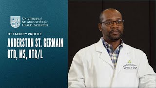 Anderston St Germain  OTD MS OTRL  OT Faculty Profiles USAHS [upl. by Harday]