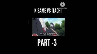 Kisame vs itachi part  3 CreditBashirHDTutorials [upl. by Niknar660]