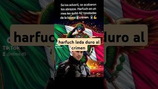 Harfuch le da duro golpe al crimen 💪👮‍♂️ Justicia Seguridad CDMX fypシ゚viral claudiasheimbaum [upl. by Ahtebbat]