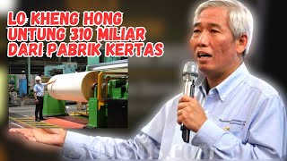 LO KHENG HONG UNTUNG 310 Milyar di saham PT INDAH KIAT TBK INKP [upl. by Joleen]