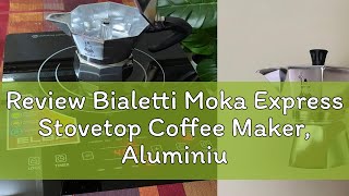 Review Bialetti Moka Express Stovetop Coffee Maker Aluminium  Silver  Black  Red  Ice Green [upl. by Enyrehtak771]