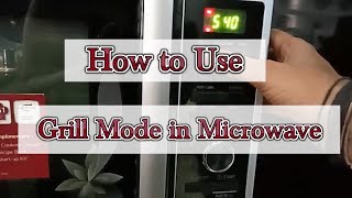 How to use Grill mode in LG Microwave Model no MC2883SMP or MC2886BRUM [upl. by Eilhsa]