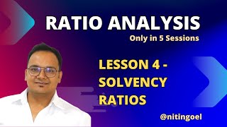 SOLVENCY RATIOSRatio Analysis in 5 Lessons LESSON 4 [upl. by Llerroj374]