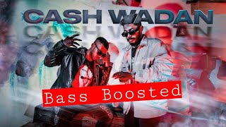 Cash Wadan  Zany Inzane amp Jemaa Bass Boosted [upl. by Sharleen870]