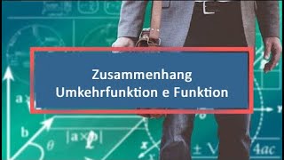 Zusammenhang Umkehrfunktion e Funktion [upl. by Charil]