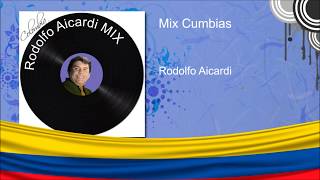 Mix de Cumbias  Rodolfo Aicardi [upl. by Zobe]