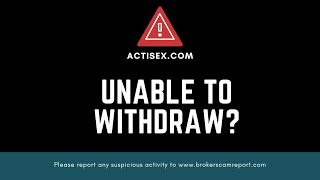 actisexcom Review Unable to Withdraw Issue [upl. by Menell]