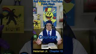 Courage  Helaman Jr Chapter 13 thebookofmormon [upl. by Erdman]