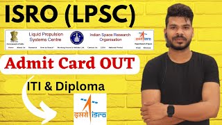 ISRO LPSC Admit Card OUT  ISRO LPSC Exam Date  ISRO Recruitment2023 [upl. by Klina263]