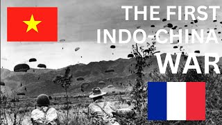 The First Indochina War 1946  1954 [upl. by Ube]