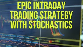 Using the Stochastic Oscillator to Get On Board Aggressive Intraday Trends 📈 [upl. by Erehc]