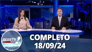 RedeTV News 180924 l Completo [upl. by Onnem534]