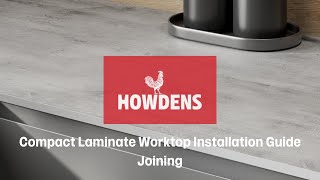 Howdens Compact Laminate Worktop Installation Guide  Joining [upl. by Weisler]