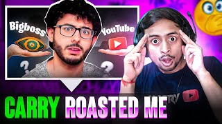 CarryMinati ROASTED ME 😲 [upl. by Cataldo]