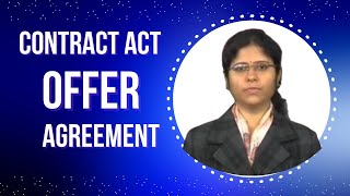 Offer Contract Act Definition Explanation ICA Indian Contract Act [upl. by Asiaj]