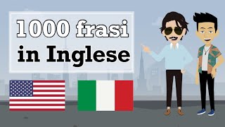 Imparare linglese  1000 frasi brevi e utili in inglese [upl. by Atinihs]