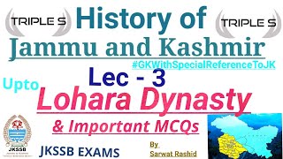 Lec 3  Upto Lohara Dynasty  History of Jammu amp Kashmir With Important MCQs by Sarwat Rashid [upl. by Samuel]