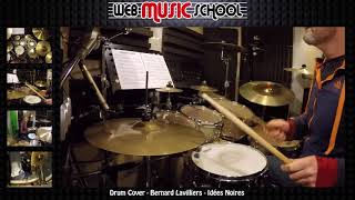 Bernard Lavilliers  Idees Noires  DRUM COVER [upl. by Adohr]