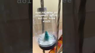 How to make an ornament using dollar tree stuff 🎄❄️ [upl. by Hooge805]