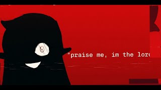 Praise me im the lord animatic [upl. by Adamina]