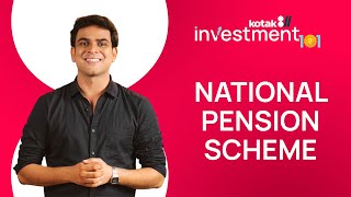 All you need to know about NPS  Investment 101 with Kotak811 [upl. by Nnairda]