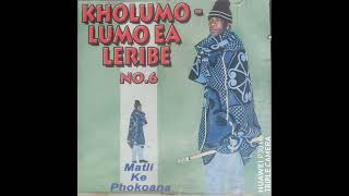 Kholumolumo Ea Leribe No2 [upl. by Celesta]