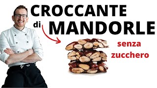 Croccante di Mandorle senza zucchero🌿  ricetta Vegan [upl. by Ecnerual]