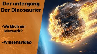 Der Untergang der Dinosaurier einfach erklärt  💡Wissensvideo💡 [upl. by Bradski]