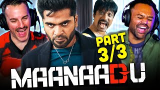 Maanaadu Movie Reaction Part 33  Silambarasan Rajendar  Kalyani Priyadarshan  SJ Suryah [upl. by Lorri]