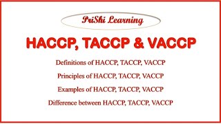 HACCP TACCP VACCP  Definition Examples amp Steps of Haccp taccp vaccp [upl. by Thury712]