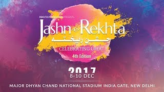 JashneRekhta 4th Edition  Urdu Festival Dec 810 2017  New Delhi [upl. by Rihat]