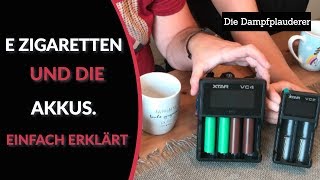 EZigaretten und die Akkus Einfach erklärt [upl. by Aihsaei]