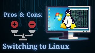 Switching to Linux Heres the Pros and Cons [upl. by Angrist639]