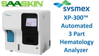 Sysmex XP 300™ Automated Hematology Analyzer  3 Part  Overview [upl. by Elleuqar]