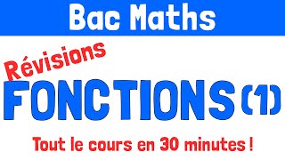 Révisions bac  Fonctions tout ce quil faut savoir 1ère partie [upl. by Adrienne]