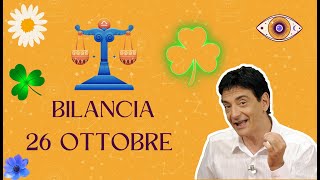 Bilancia ♎️ LOroscopo di Paolo Fox  26 Ottobre 2024  La Luna per amica [upl. by Geri]