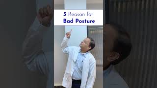 3 Reason for bad posture doctor jointpain backpain motivation lowerbackpain orthostatic reel [upl. by Adnauqahs773]