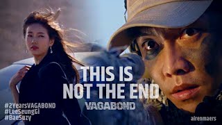 VAGABOND This is Not the End FMV Lee Seung Gi and Bae Suzy [upl. by Bertrando564]