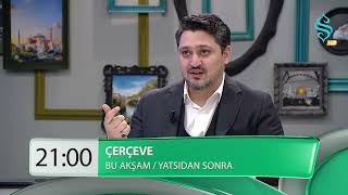 Çerçeve Yeni Bölümüyle Bu Akşam 2100de Semerkand TVde [upl. by Airamak]