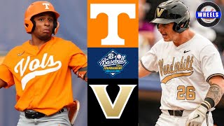 1 Tennessee vs 8 Vanderbilt  SEC Tournament Semifinal  2024 College Baseball Highlights [upl. by Elleinad]