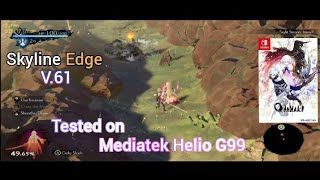 ONINAKI Nintendo Switch Skyline Edge V61 Tested on Mediatek Helio G99 [upl. by Uokes781]