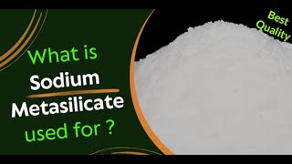 SODIUM METASILICATE COMPOSITION  USES  WHERE TO BUY  PRICE [upl. by Pincince]