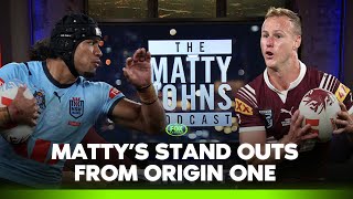 Mattys analysis of Origin One the highs lows and stand out performers  Matty Johns Podcast [upl. by Eirolam]