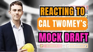 REACTING to Cal Twomeys Mock Draft [upl. by Eihpos]