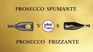 The difference between Prosecco Frizzante and Prosecco Spumante  WineTuber [upl. by Aligna]