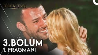 Dilek Taşı 3 Bölüm 1 Fragmanı  Geleceğim Diye Söz Vermiştim [upl. by Eugenius281]